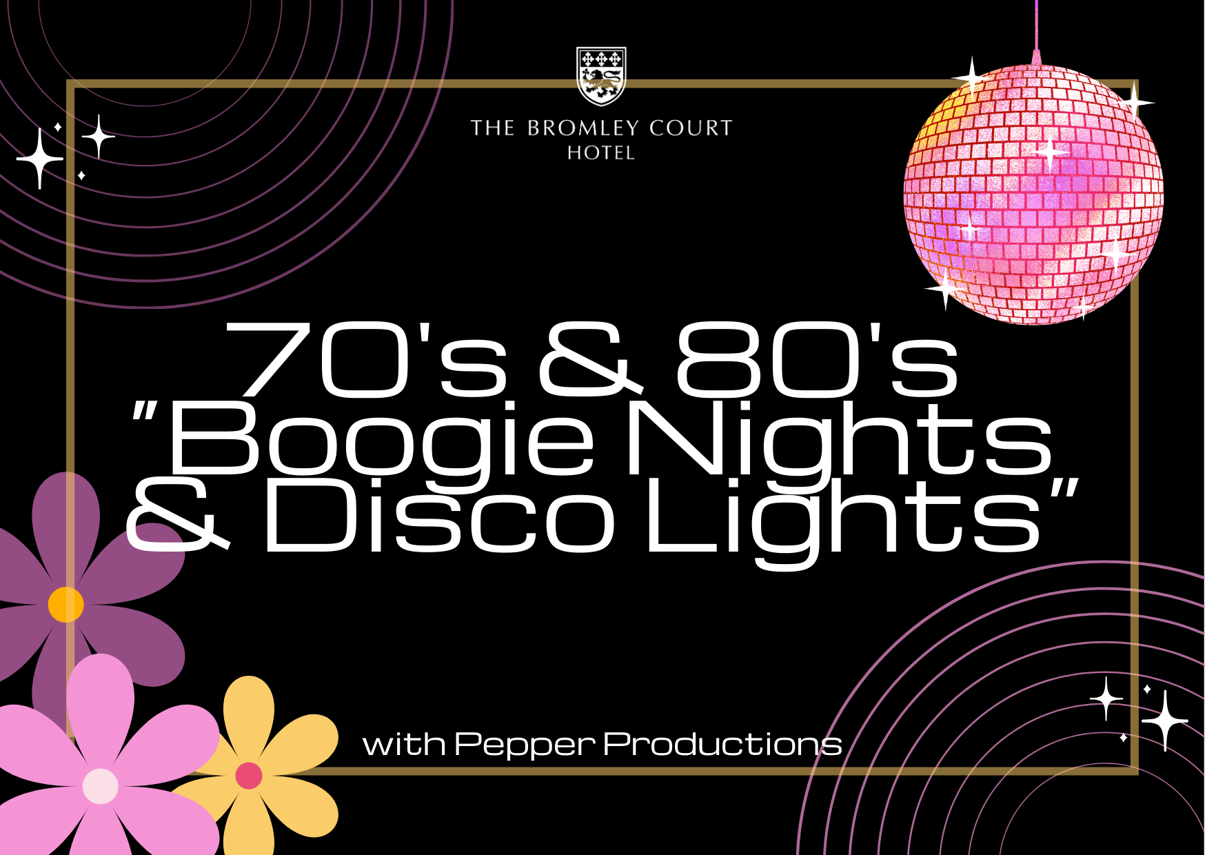 70's & 80's Night at The Bromley Court Hotel