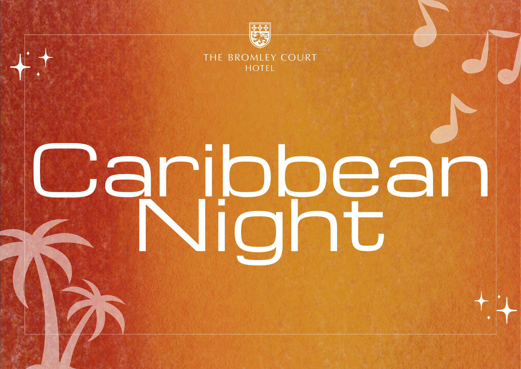 Caribbean Night at The Bromley Court Hotel