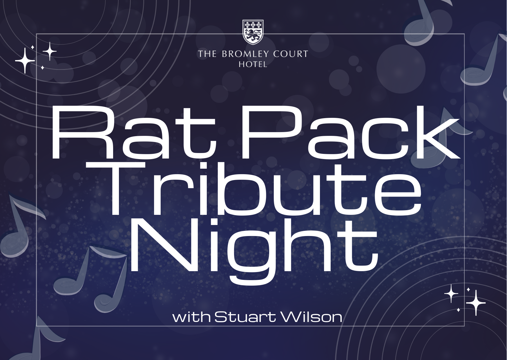 Rat Pack Tribute at The Bromley Court Hotel
